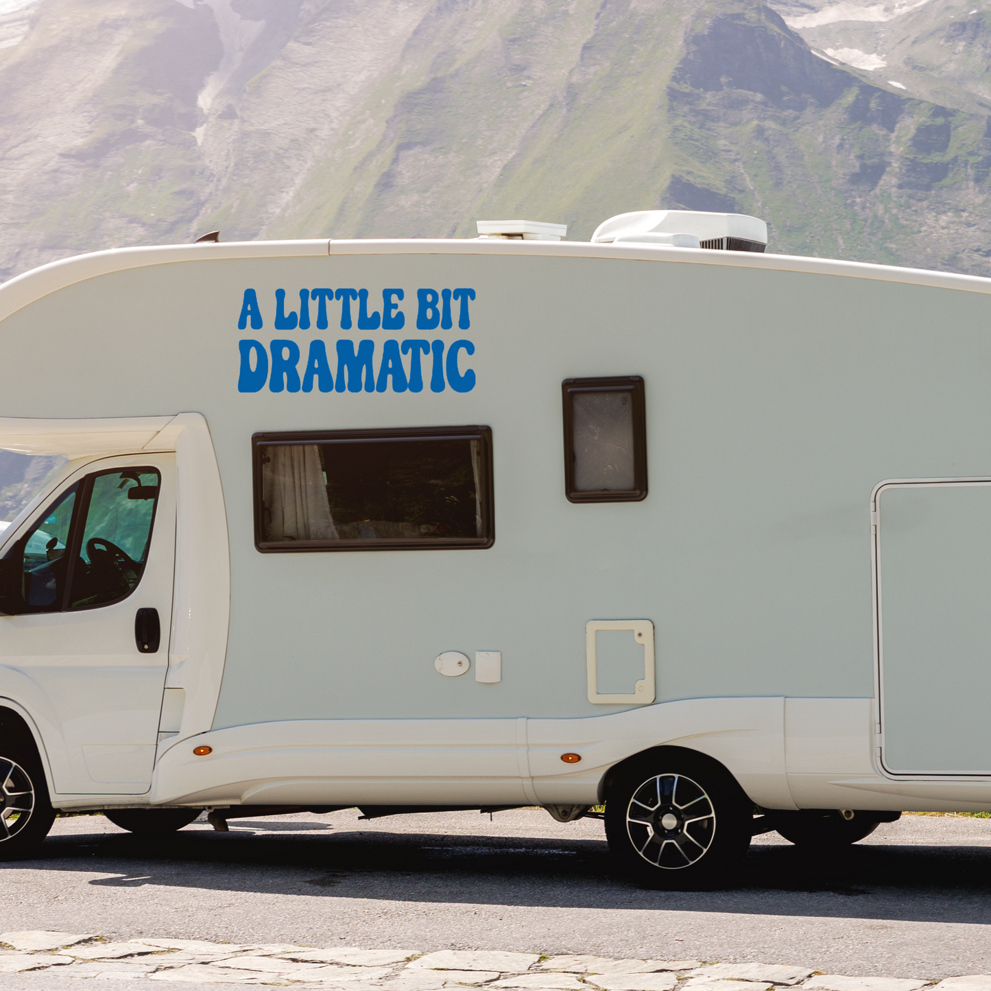 A Little Bit Dramatic Vinyl Decal