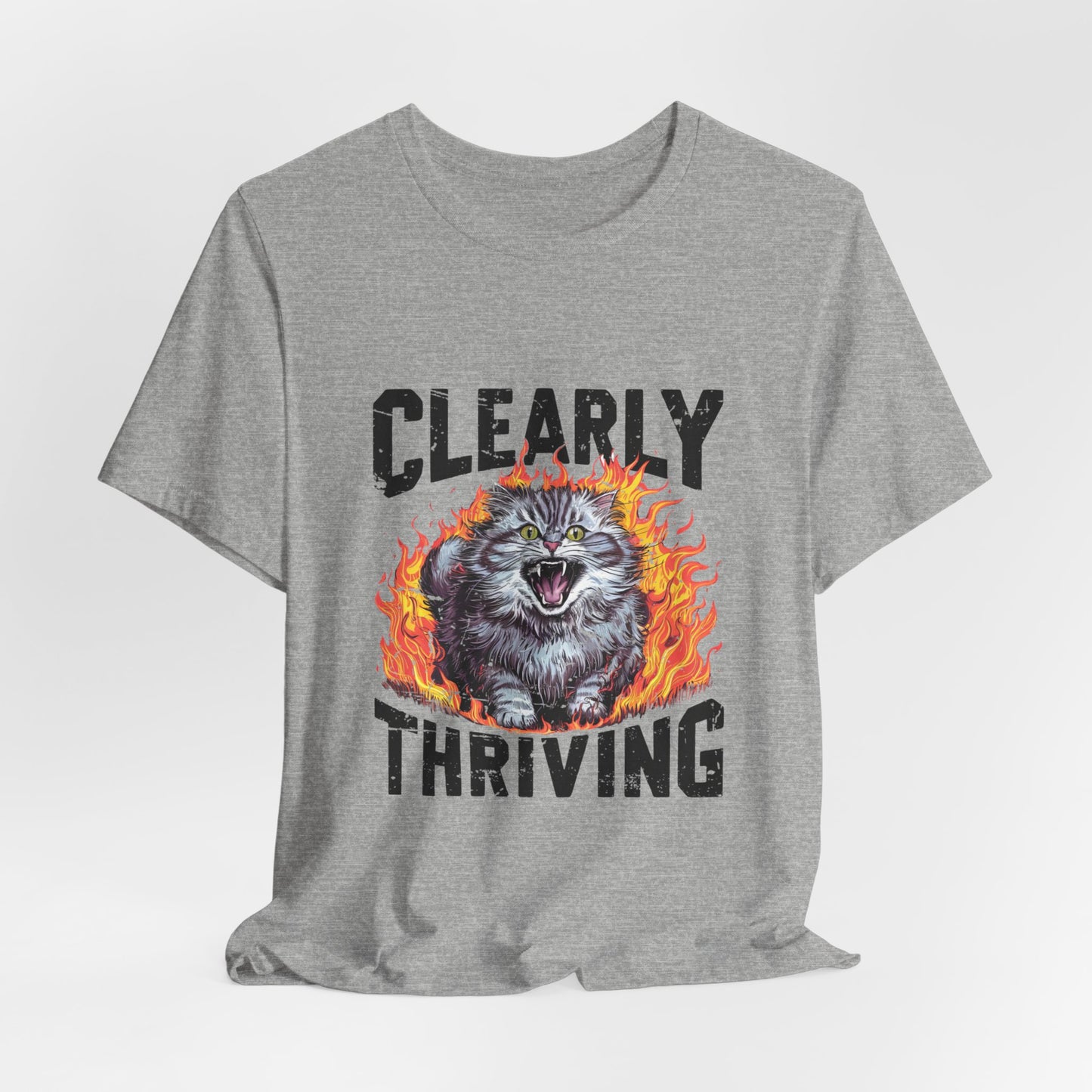 Clearly Thriving Cat Lover Tee, Funny Cat Shirt, Angry Cat T-shirt, Cat Lady Gift