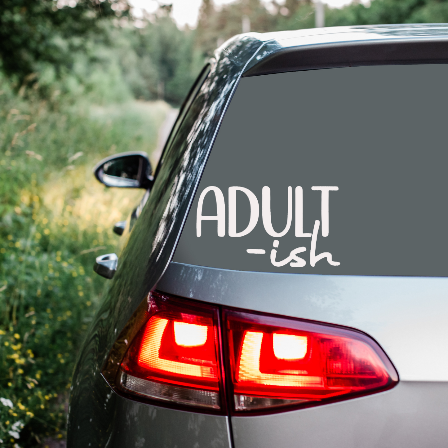 Adult-ish Funny Quote Vinyl Decal