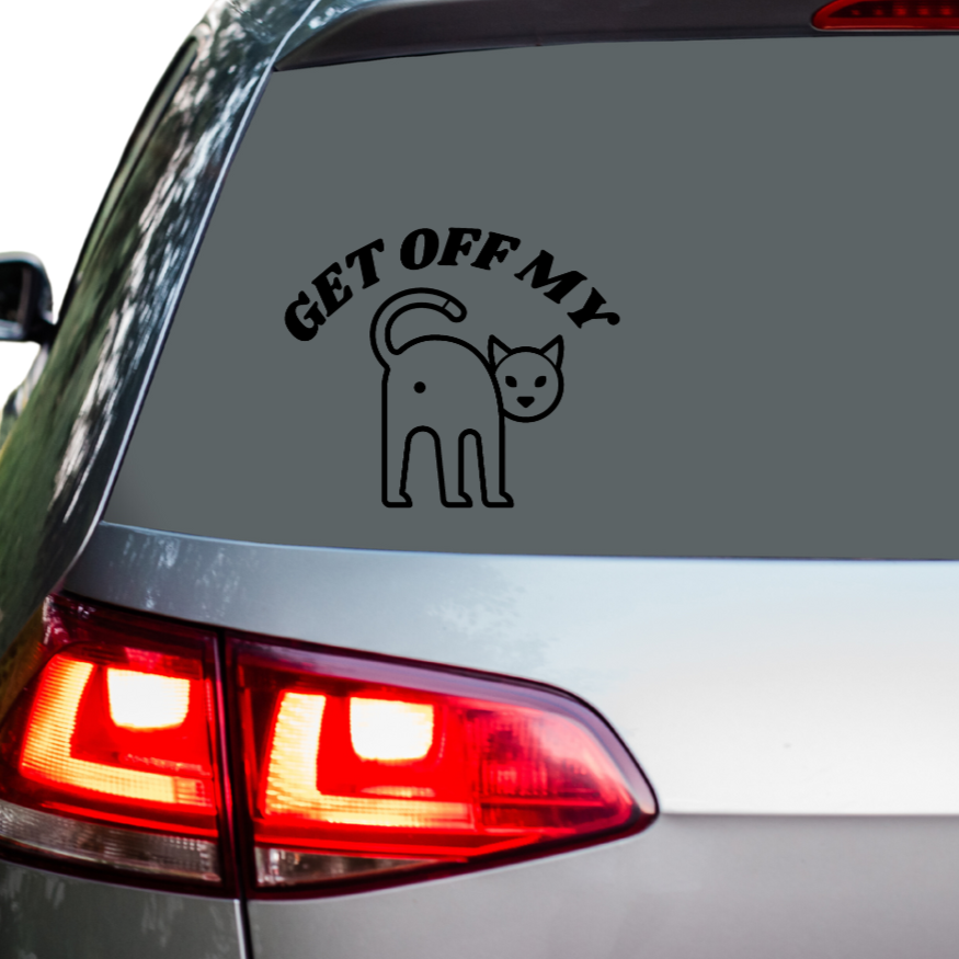 Get Off My Ass - Cat - Vinyl Sticker Decal