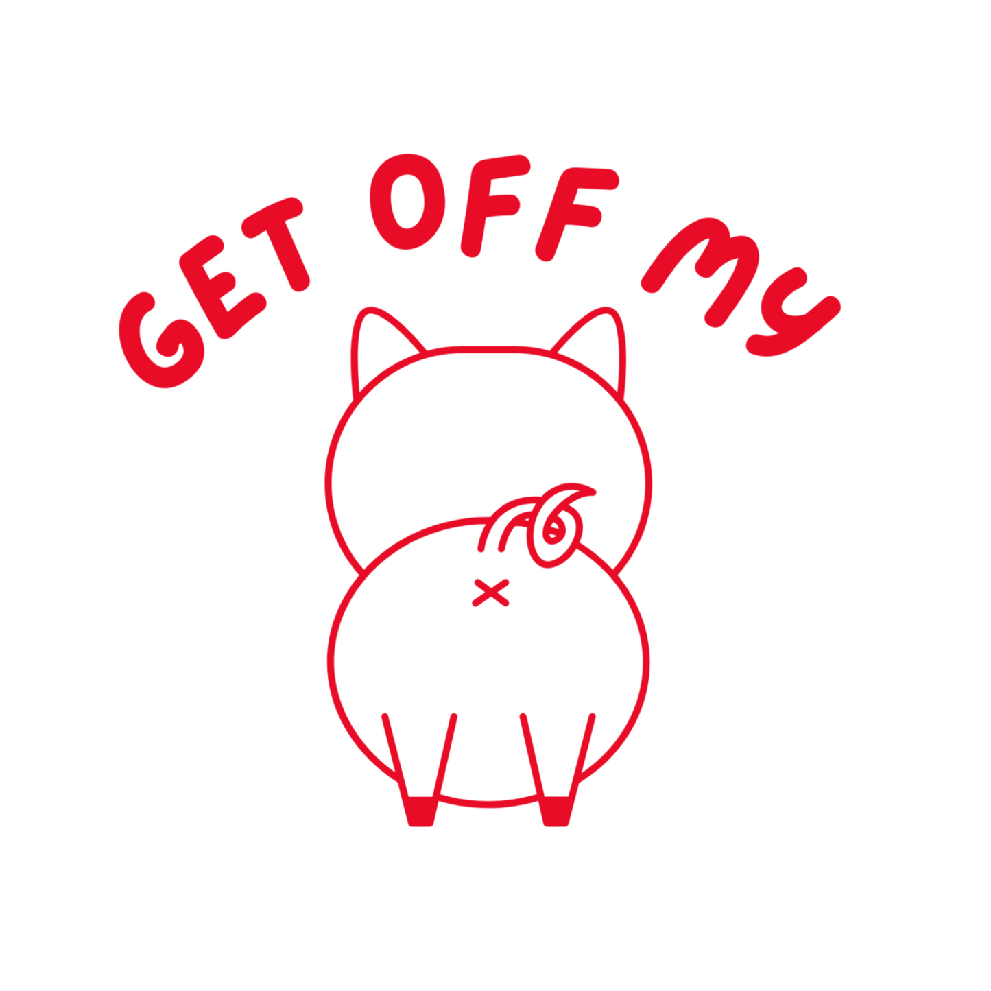 Get Off My Ass - Pig Vinyl Sticker Decal