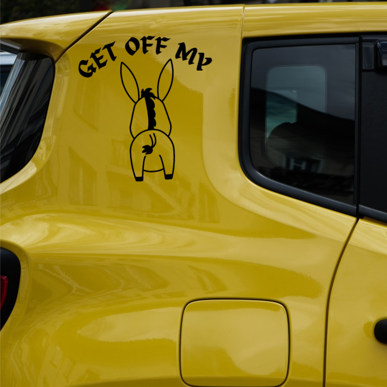 Get Off My Ass - Donkey - Vinyl Sticker Decal